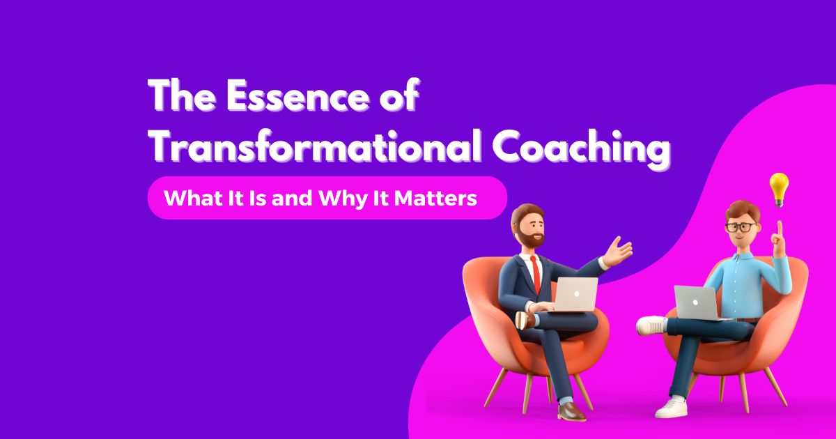 Transformational Coaching