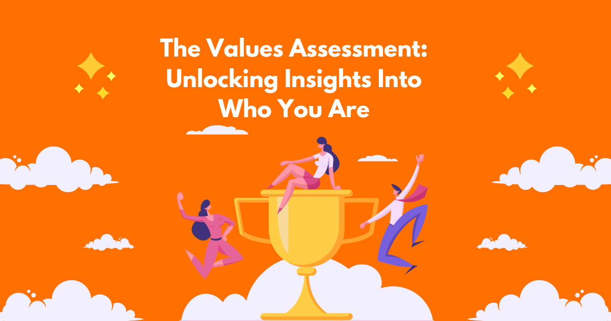 The Values Assessment Unlocking Insights Into Who You Are